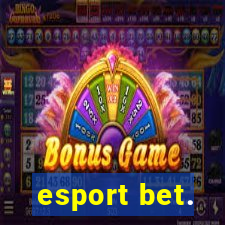 esport bet.